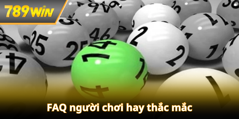 FAQ người chơi hay thắc mắc