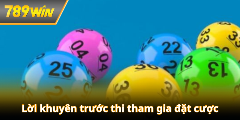 Lời khuyên trước thi tham gia đặt cược